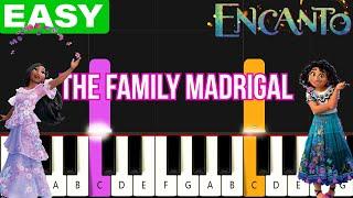 Encanto - The Family Madrigal  EASY Piano Tutorial for Beginners