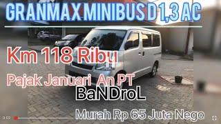 Mobil Bekas Murah Daihatsu Granmax MB 13 D AC Tahun 2012 Bandrol Murah 65 Juta