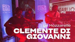 CLEMENTE DI GIOVANNI - Le Mozzarelle Live @ Soundcheck