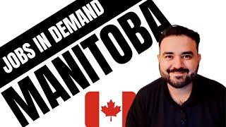 PNP Program Canada Jobs in Canada 2021  NOC in Demand Manitoba