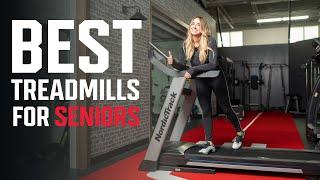 The Best Treadmills for Seniors The Ones to Look at