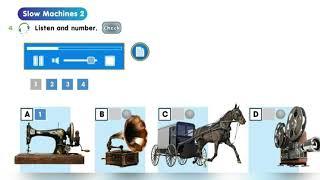 Smiles 4. Module 8. Machines. Ex4 p.115