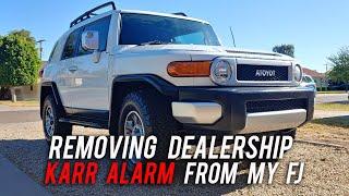 Removing Dealership Installed Alarm From My Fj Cruiser - Karr Car Alarm