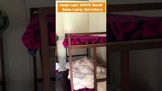 Kedarnath GMVN Nandi Base Camp Dormitory #shorts