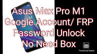 Asus Max Pro M1 PasswordFRP 2021 Latest Unlock