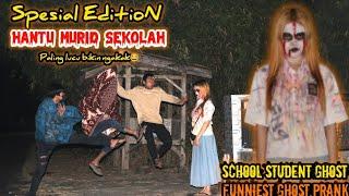 Spesial EditioN Hantu Murid Sekolah  Prank Terbaru Paling lucu  School Student Ghost