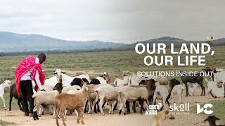 Our Land Our Life  #SolutionsInsideOut  Rights and Resources Initiative