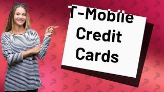 Is T-Mobile not taking credit cards anymore?