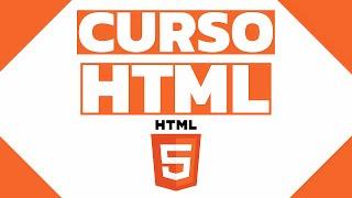 CURSO de HTML5 DESDE CERO 2024 PARA PRINCIPIANTES