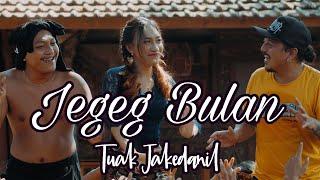Jegeg Bulan - Tuak  Jakedanill  Official Music Video