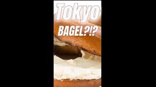 Tokyos best Bagel???