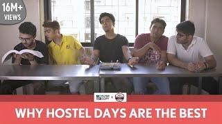 FilterCopy  Why Hostel Days Are The Best  Ft. Gagan Arora Rohan Shah and Viraj Ghelani