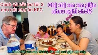 Cánh gà sốt bơ tỏi 2con khensao 0 lên nhà c.Mai gặp c.Mig giận nhau nghỉ chơicathy cuộc sống pháp