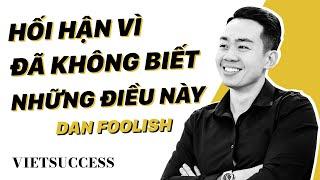 Hối hận vì đầu tư BĐS mà không biết những điều này  Dan Foolish  CAFE Bất Động Sản EP9