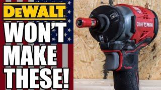 CRAFTSMAN Makes Tool Accessories DeWALT WONT