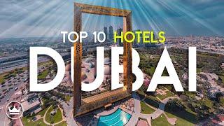 The Top 10 BEST Hotels In Dubai UAE 2024