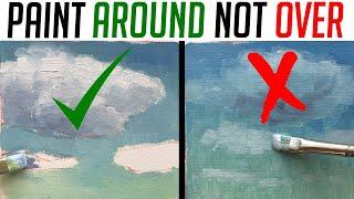 Beginner oil painting problems When to paint around something not over it