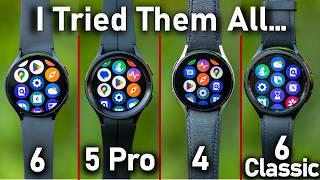 I Tried Every Samsung Galaxy Watch Galaxy Watch6 vs Watch5 Pro vs 4 vs 6 Classic