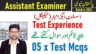 Pakistan Navy Assistant Examiner Mechanical Test Experience Batch A-2024 - DI Khan selection center