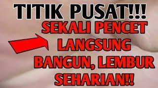 TITIK PUSAT Sekali Pencet Langsung Bangun Lembur Sampai Pagi  Pijat Refleksi Agar Lebih Bertenaga