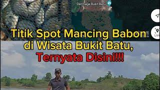 Titik Spot Nila Babon di WISATA BUKIT BATU Tahura Sultan Adam Waduk Riam Kanan Kalsel