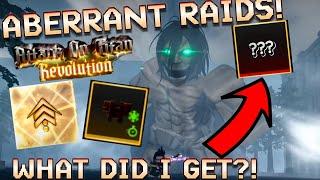 ABBERANT RAIDS 20 ABERRANT RAIDS DONE What Did I get?? Can I get Attack Serum??