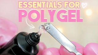 What are the KEY Products for Perfect POLYGEL Nails? COMPLETE Guide