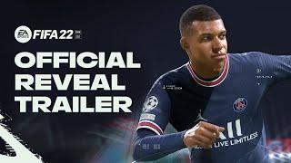 FIFA 22  Official Reveal Trailer