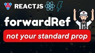 forwardRef  Refs for Custom React Components