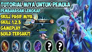 TUTORIAL MIYA UNTUK PEMULA - MOBILE LEGENDS