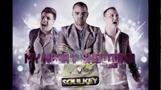 SoulKey ft Yaniv Gezz -  My Heart Shouting IK Production