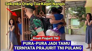 Orang Tua Dibuat Kaget Ketika Prajurit TNI Pulang Kampung Bertemu Orang Tua Pulang Dari Tugas