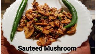 Sauteed Mushrooms - Simple and Easy Recipe
