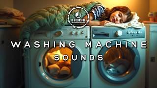 8 hours of washing machine sound  washing machine asmr bruit machine a laver and white noise