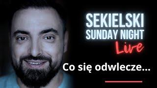 Co się odwlecze... – Jakub Bierzyński Konrad Sadurski Tomasz Sekielski