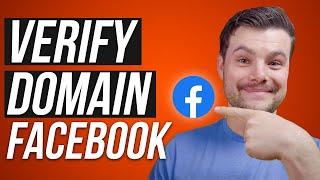 How to Verify Your Domain in Facebook Business Manager 2023