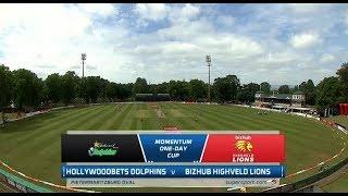 Momentum One-Day Cup  Hollywoodbets Dolphins vs Bizhub Highveld Lions