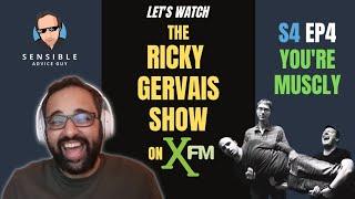 LETS WATCH The Ricky Gervais Show on XFM S4EP4 - Youre Muscly