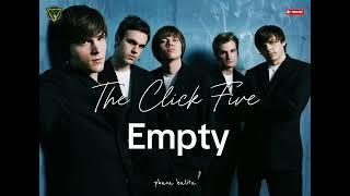 The Click Five - Empty lyrics