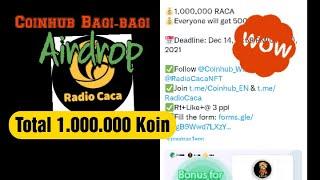 Jangan sampai ketinggalan. Coinhub Wallet bagi-bagi airdrop gratis Total 1.000.000 koin Raca