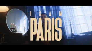 Isam - PARIS Official Music Video