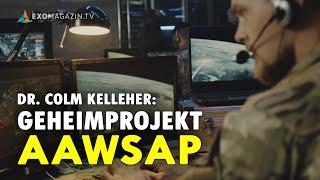 Das geheime UFO-Projekt beim US-Militärgeheimdienst - Dr. Colm Kelleher KOMPLETT