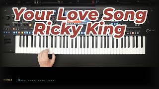 Your Love Song - Ricky King Cover eingespielt mit titelbezogenem Style auf Yamaha Genos 2