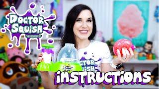 How To Use the Doctor Squish Squishy Maker  Instructional Vid