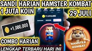 Sandi Harian Hamster Kombat Hari Ini 29 Juli 2024  Hamster Kombat Daily Cipher Today Code