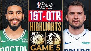 Dallas Mavericks vs. Boston Celtics - Game 5 Highlights HD 1st-QTR  June 17  2024 NBA Finals