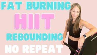 10 Minute FAT BURNING HIIT Anti-Aging Rebounder Workout  NO REPEAT Mini Trampoline Workout