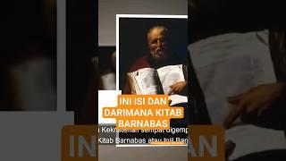 INI ISI KITAB BARNABAS DAN KITAB INI BERASAL  #faktaalkitab