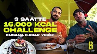 3 SAATTE 16.000 KCAL l KURA ÇEKTİK NERESİ ÇIKARSA GİTTİK 