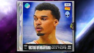 Victor Wembanyamas OUT OF THIS WORLD Rookie Mixtape 